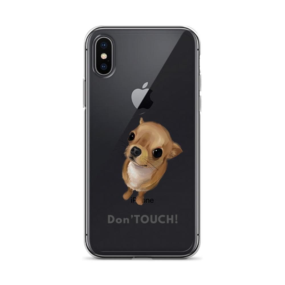 "Don't Touch" my iPhone cover case - Chihuahua We Love