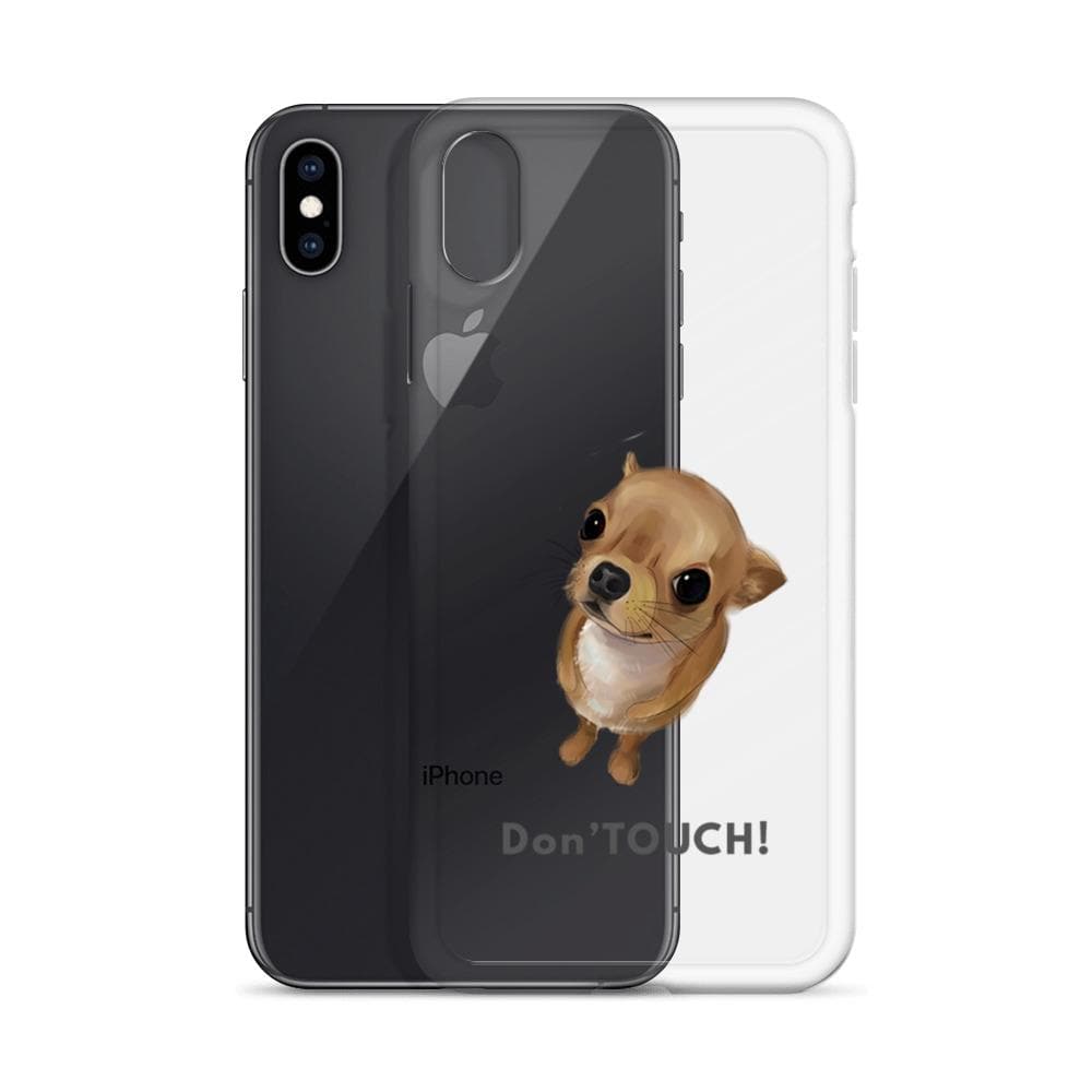 "Don't Touch" my iPhone cover case - Chihuahua We Love