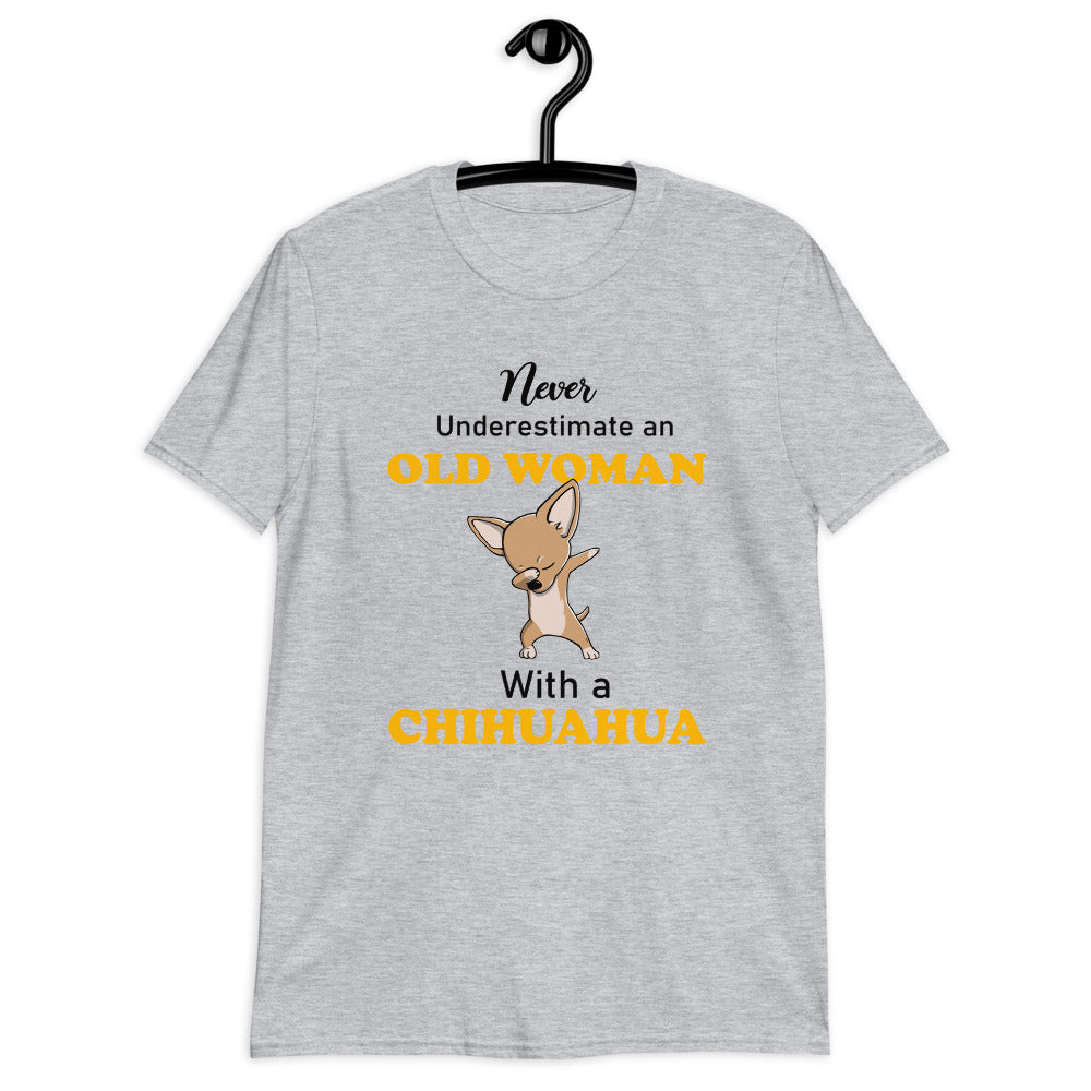 Hard Core Granny with a Chihuahua T-Shirt