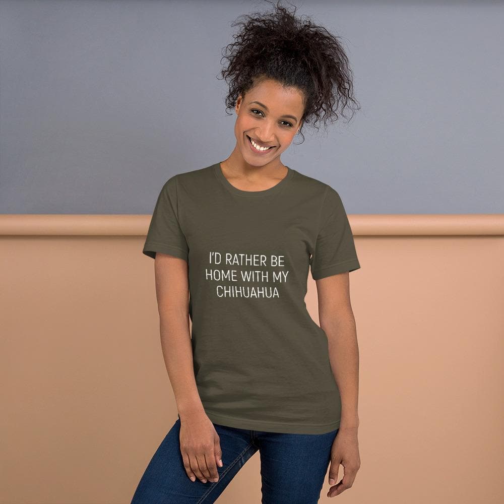 "I'd Rather Be Home With My Chihuahua" Womens T-shirt - Chihuahua We Love