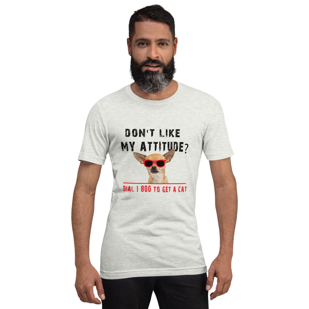 Chihuahua Attitude Probs Graphic T-Shirt