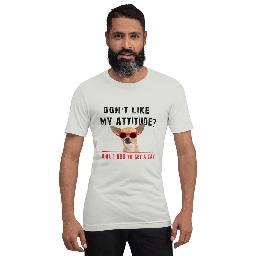Chihuahua Attitude Probs Graphic T-Shirt