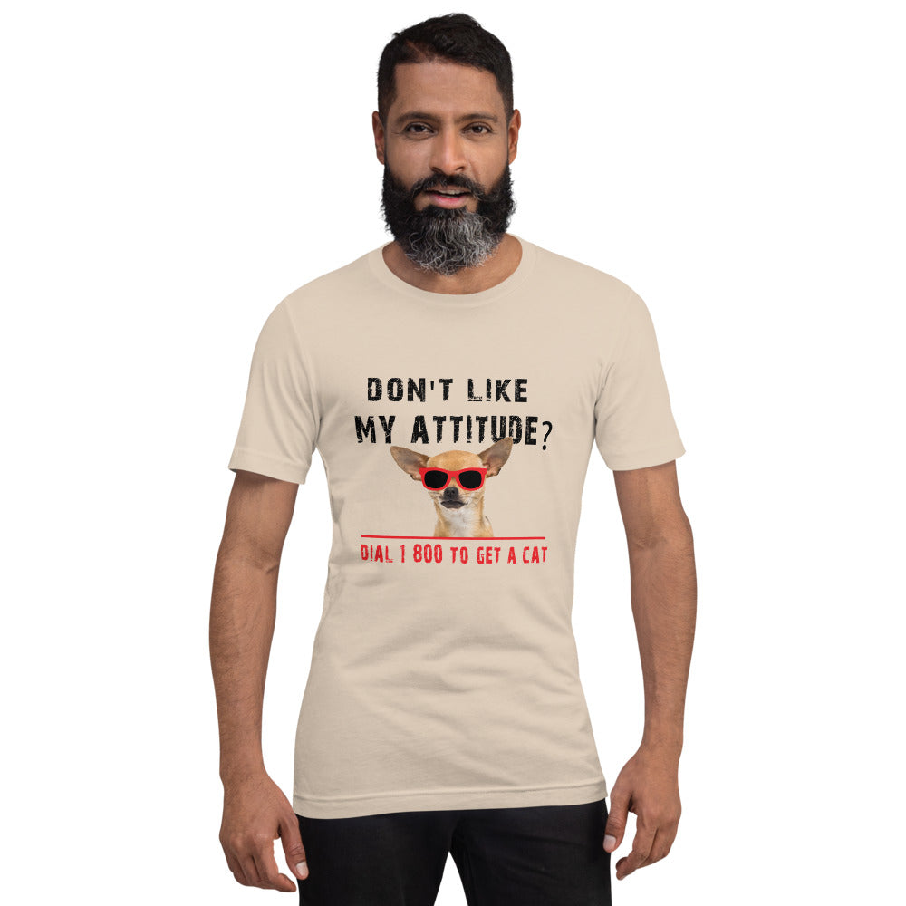 Chihuahua Attitude Probs Graphic T-Shirt