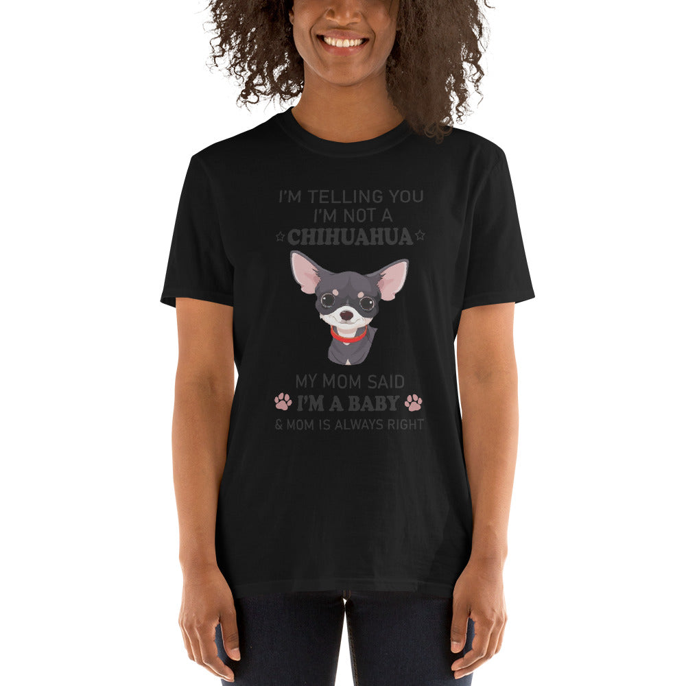 Mom’s Always Right Chihuahua Graphic T-shirt
