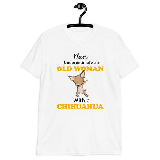Hard Core Granny with a Chihuahua T-Shirt