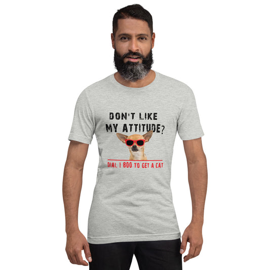 Chihuahua Attitude Probs Graphic T-Shirt